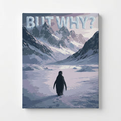 Lone penguin walking into a narrow grey mountain passage with BUT WHY text above in a portrait format paint by numbers design.